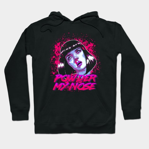 Powder my nose (neon variant) Hoodie by Alien Ink